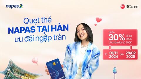 Ưu đãi tới 30% khi thanh toán thẻ NAPAS Agribank tại Hàn Quốc