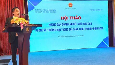 Làm gì để vượt rào cản phòng vệ thương mại trong Hiệp định RCEP?