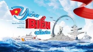 Yêu biển của ta – biểu tượng biển trong mỹ học trữ tình sử thi của ca khúc đương đại