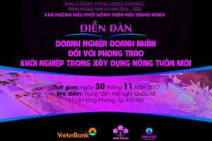 THÔNG TIN CHƯƠNG TRÌNH: Diễn đàn “Doanh nghiệp, doanh nhân đối với phong trào Khởi nghiệp trong xây dựng nông thôn mới”