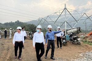 Hoàn thành dự án truyền tải điện khu vực Tây Bắc trong tháng 4/2022