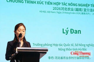Hà Bắc (Trung Quốc) - Việt Nam mở rộng dư địa hợp tác nông sản