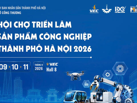 Hanoi MIP Fair 2026: Đòn bẩy phát triển công nghiệp chủ lực và công nghệ cao