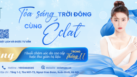 Tỏa sáng Trời Đông cùng ÉCLAT