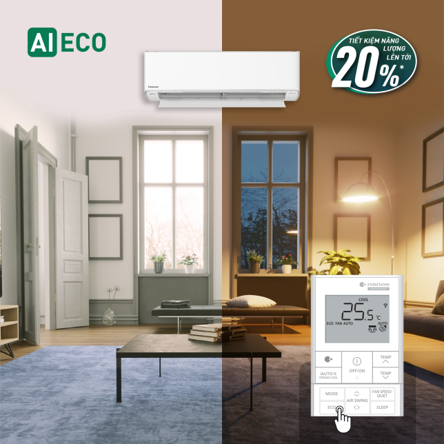 Chế độ ECO kết hợp trí tuệ nhân tạo AI sẽ tiết kiệm năng lượng tối đa lên đến 20%.