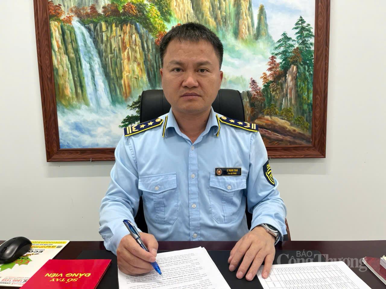 Ông Lê Mạnh Thao, Quyền Chi cục trưởng Chi cục Quản lý thị trường tỉnh Tuyên Quang